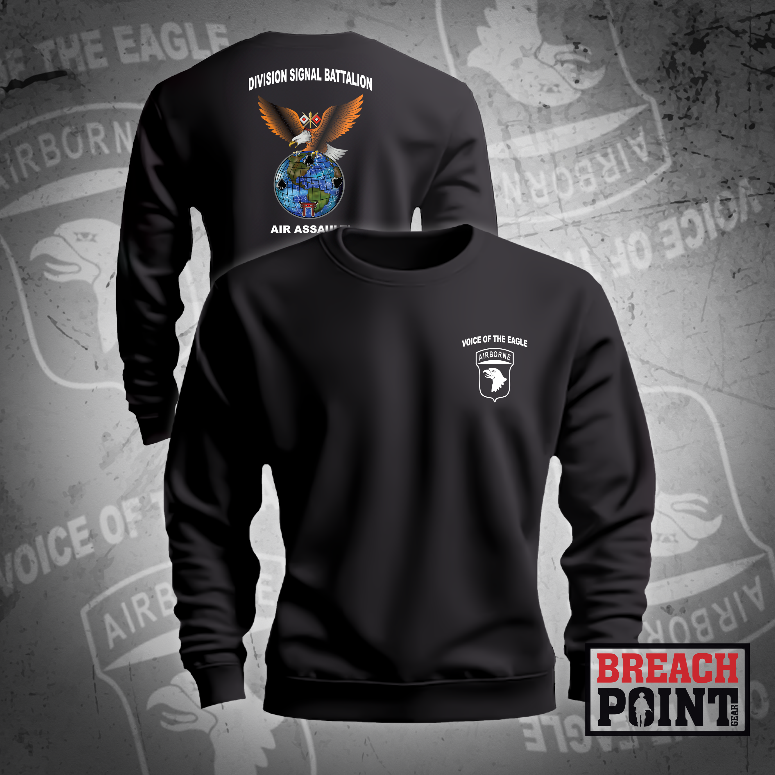 "VOICE OF THE EAGLE" 101st Division, Signal Battalion - Sweatshirt