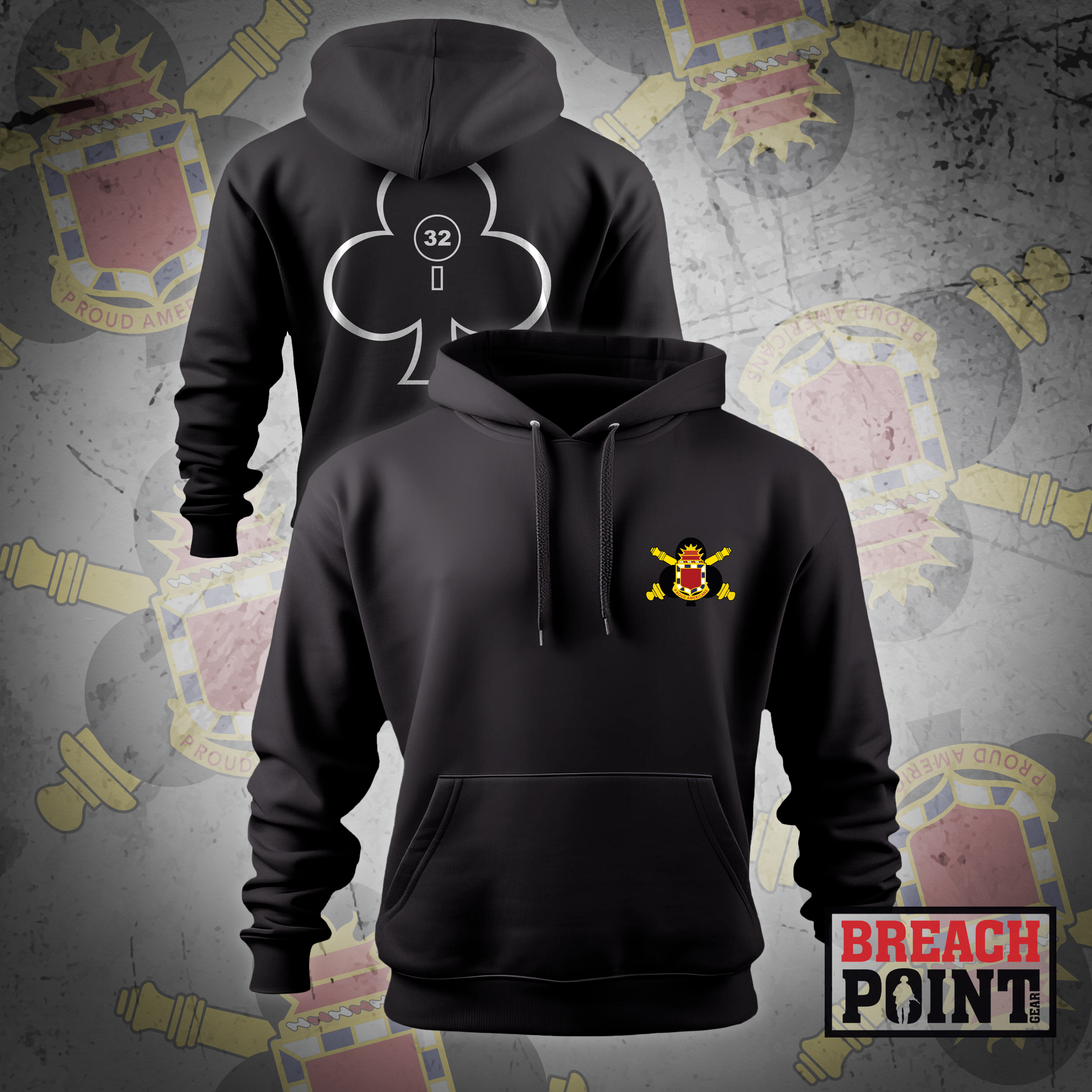 "PROUD AMERICANS" 2-32 Field Artillery Regiment - Hoodie