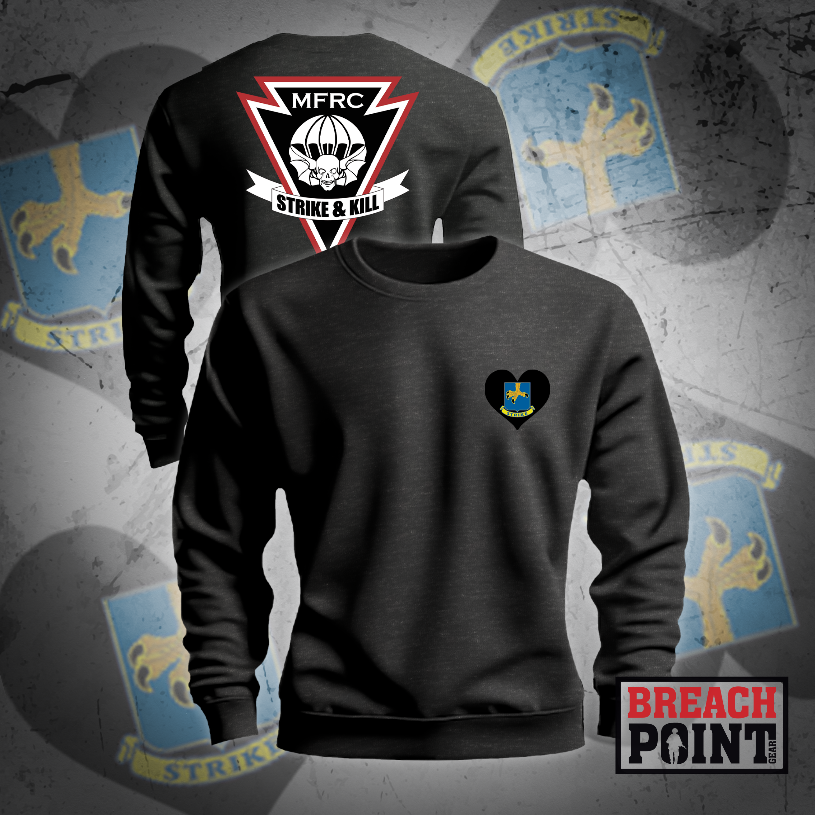 "STRIKE & KILL" MFRC/2MBCT - Sweatshirt