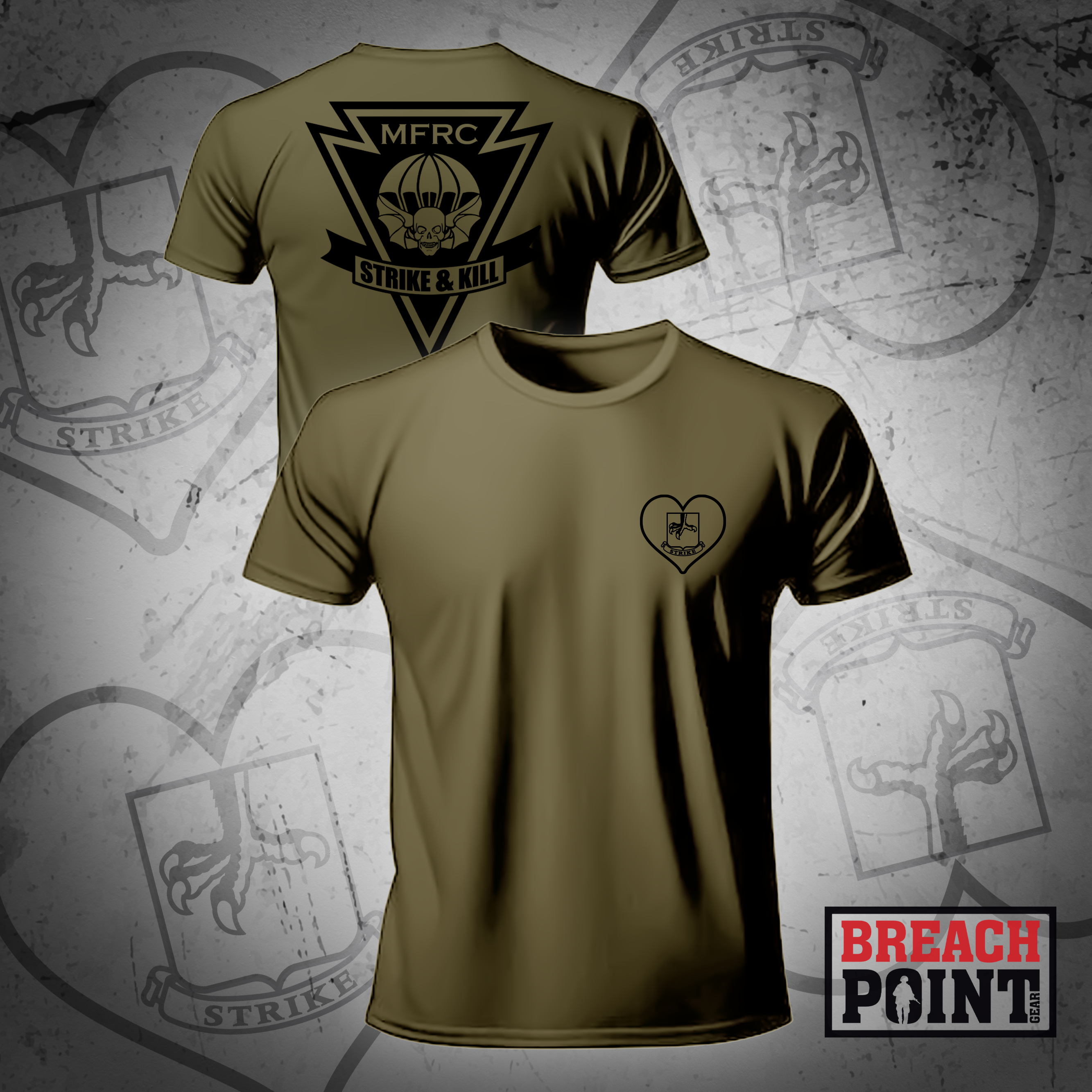 "STRIKE & KILL" MFRC/2MBCT - Military Tee