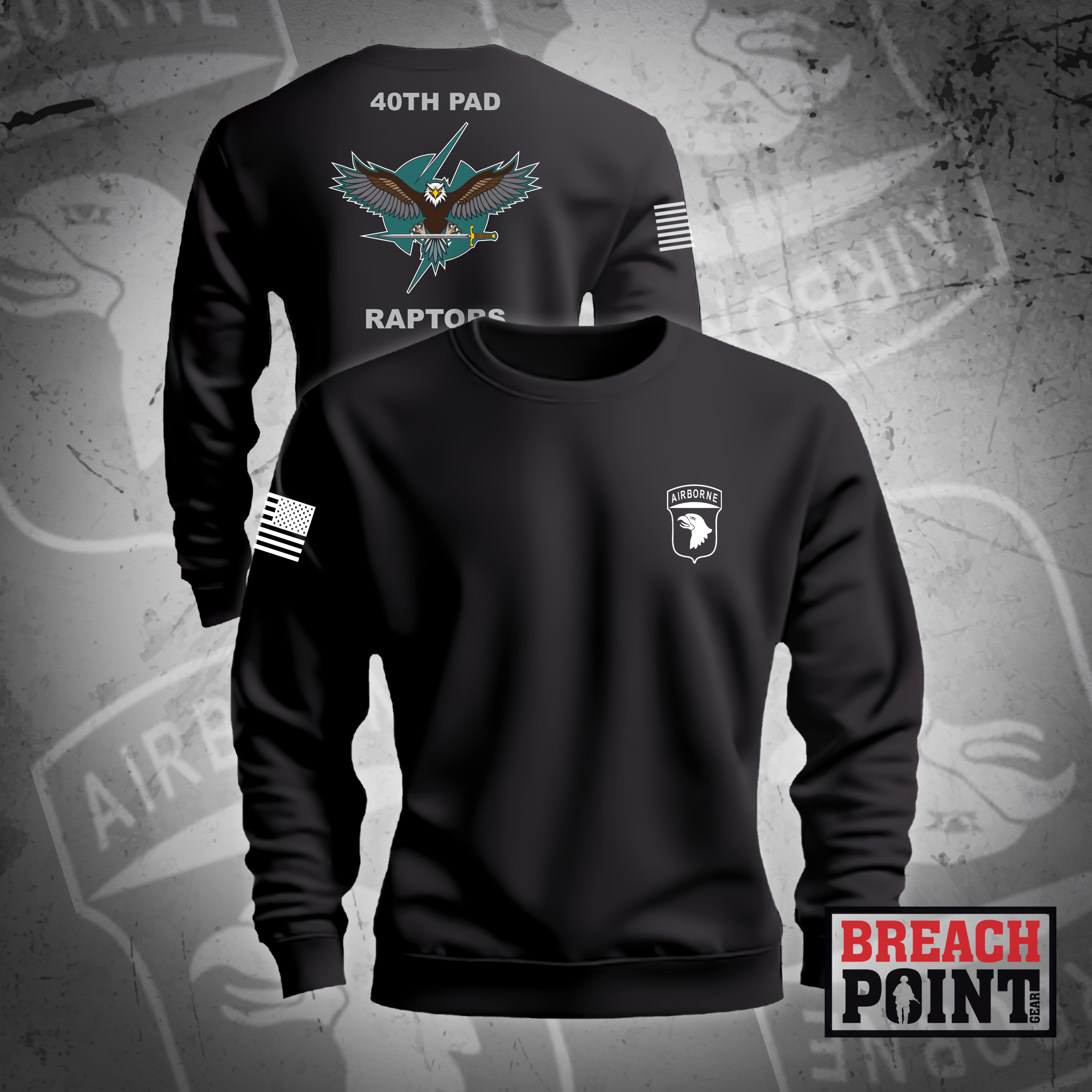 "RAPTORS" 40th PAD/101st Headquarters and Headquarters Battalion - Sweatshirt