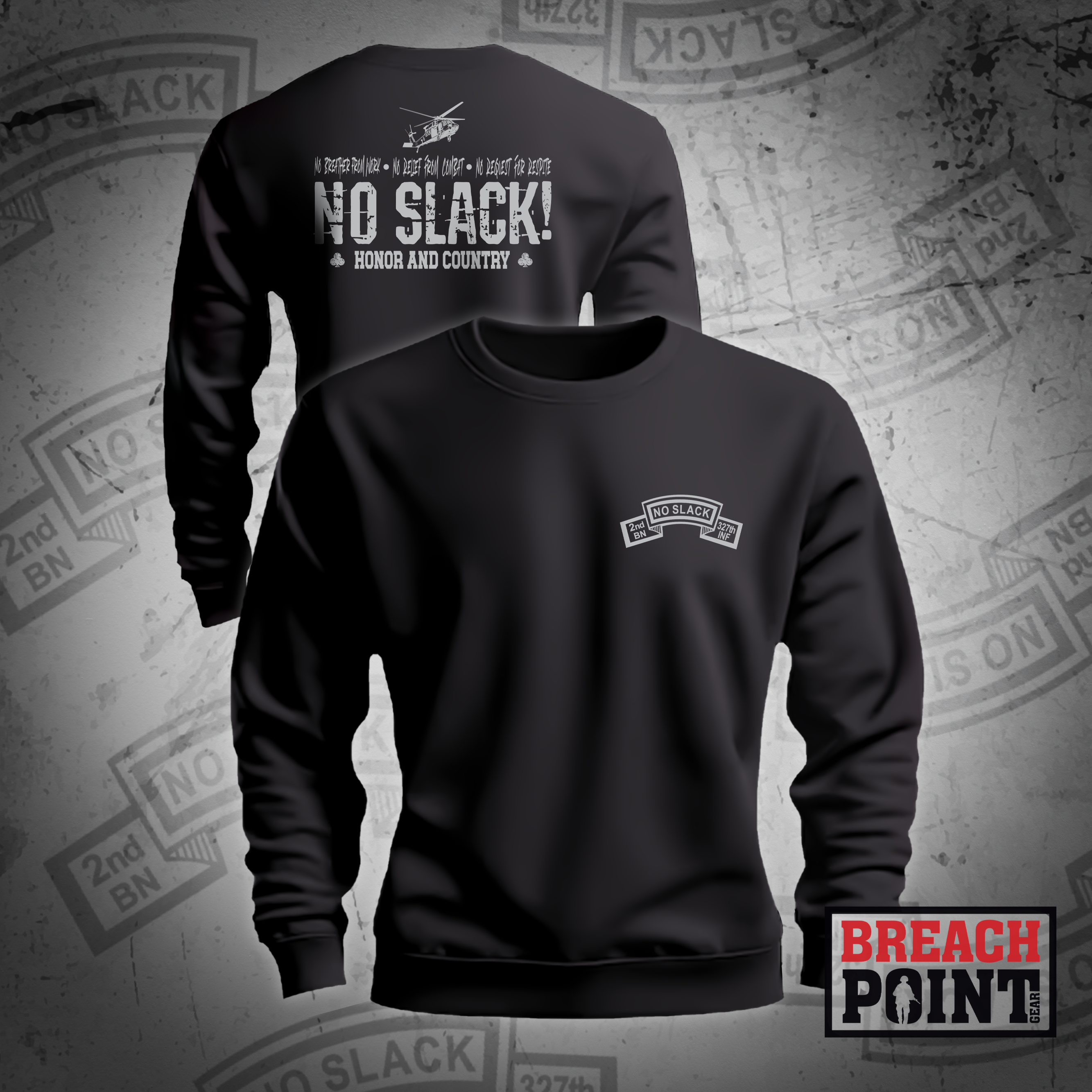 "NO SLACK" 2-327th Infantry Regiment - Sweatshirt (2)